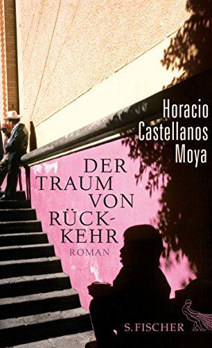 Der Traum von Rückkehr: Roman (Literatur (international))