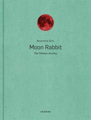 Moon Rabbit: The Chinese Journey