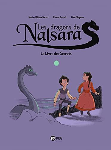 Les dragons de Nalsara. Vol. 2. Le livre des secrets