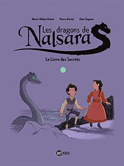 Les dragons de Nalsara. Vol. 2. Le livre des secrets