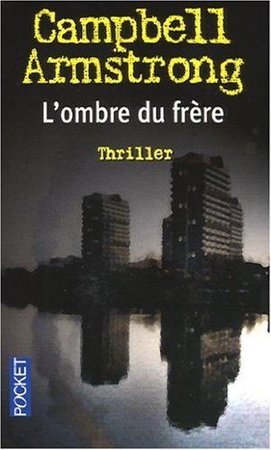 L'ombre du frère