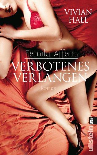 Family Affairs: Verbotenes Verlangen