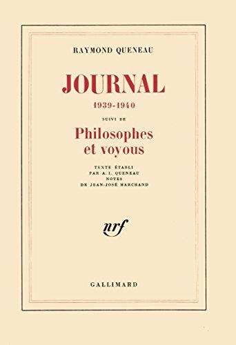 Journal : 1939-1940. Philosophes et voyous