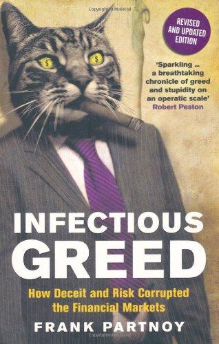 Infectious Greed