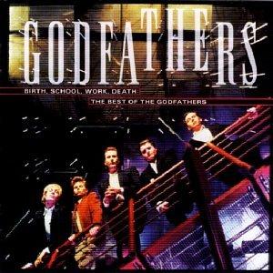 Godfathers - Original Masters (The Best Of)