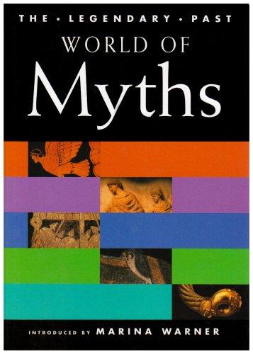 World of Myths (The Legendary Past)