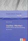 Stundenblätter Deutsch. Goethes "Werther" und die Literatur des Sturm und Drang