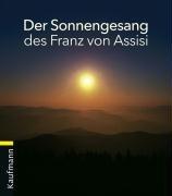 Der Sonnengesang des Franz von Assisi