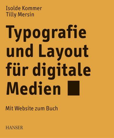 Typographie und Layout für digitale Medien