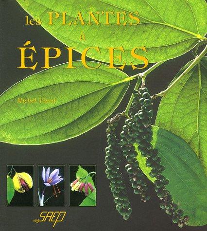 Les plantes à épices