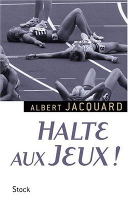 Halte aux Jeux !