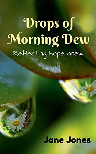 Drops of Morning Dew