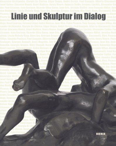 Linie und Skulptur im Dialog: Rodin, Giacometti, Modigliani...; Katalogbuch zur Ausstellung in Rüsselsheim, Opelvillen, 09.11.2011-09.04.2012 und in ... Museum für Neue Kunst, 12.05.2012-16.09.2012