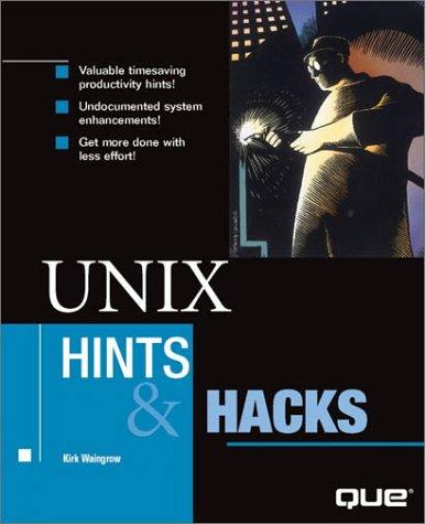 Unix Hints & Hacks (Hints and Hacks)