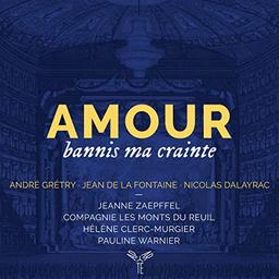 Amour Bannis Ma Crainte