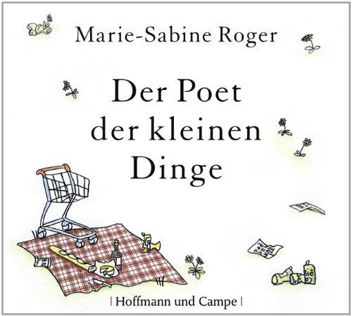 Der Poet der kleinen Dinge