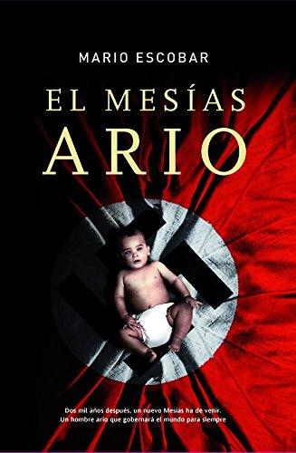 El mesías ario (Linea Maestra)