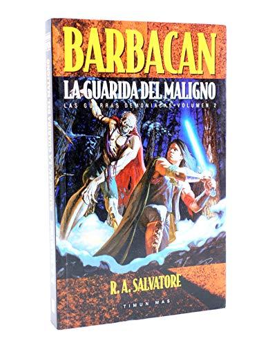 BARBACAN - GUARIDA DEL MALIGNO -