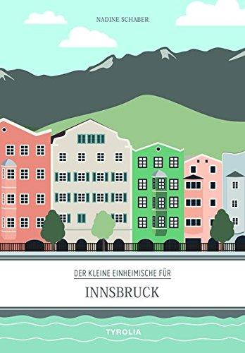 Der kleine Einheimische für Innsbruck