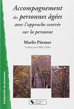 Accompagnement des personnes âgées avec l'approche centrée sur la personne