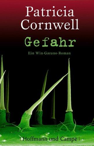 Gefahr. Ein Win-Garano-Roman