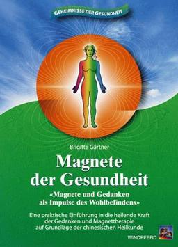 Magnete der Gesundheit