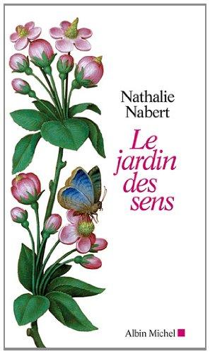 Le jardin des sens