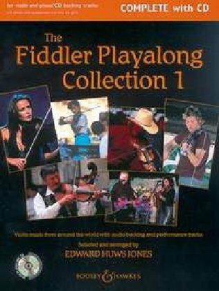 The Fiddler Playalong Collection: Violin music from around the world. Vol. 1. Violine (2 Violinen) und Klavier, Gitarre ad lib.. Ausgabe mit CD. (Fiddler Collection)