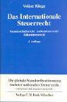 Das Internationale Steuerrecht. Gemeinschaftsrecht. Außensteuerrecht. Abkommensrecht