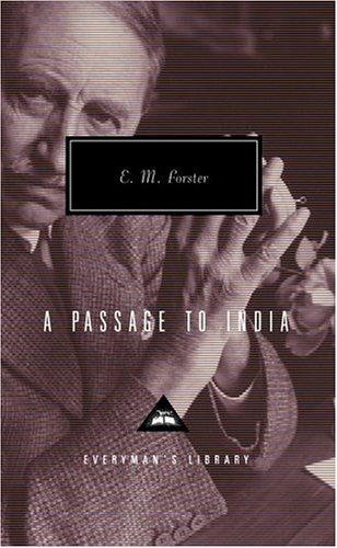 A Passage to India (Everyman's Library Classics & Contemporary Classics)