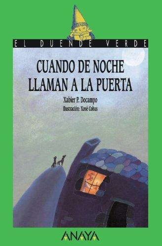 Cuando de noche llaman a la puerta (Literatura Infantil (6-11 Años) - El Duende Verde)