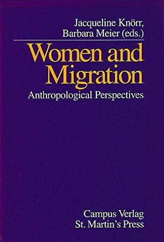 Women and Migration: Anthropological Perspectives