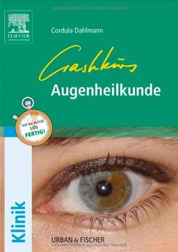 Crashkurs Augenheilkunde