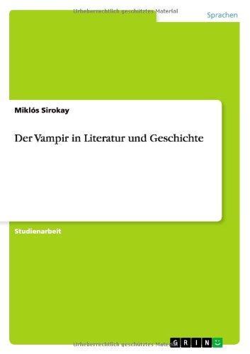 Der Vampir in Literatur und Geschichte