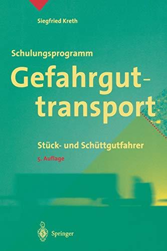 Schulungsprogramm Gefahrguttransport: Stück- und Schüttgutfahrer