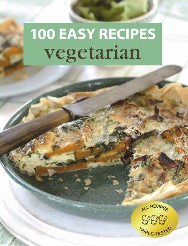 100 Easy Recipes: Vegetarian