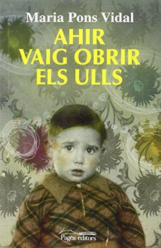 Ahir vaig obrir els ulls (Lo Marraco, Band 258)