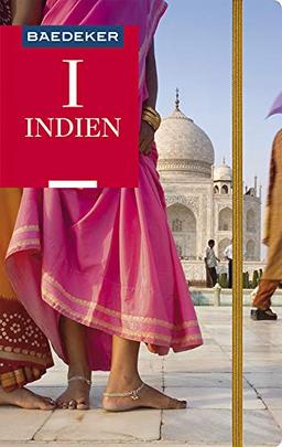 Baedeker Reiseführer Indien: mit GROSSER REISEKARTE