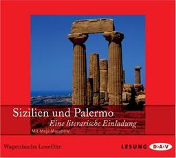 Sizilien und Palermo: Eine literarische Einladung