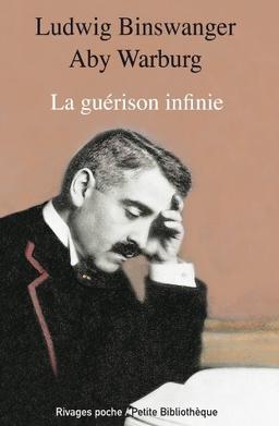 La guérison infinie : histoire clinique d'Aby Warburg