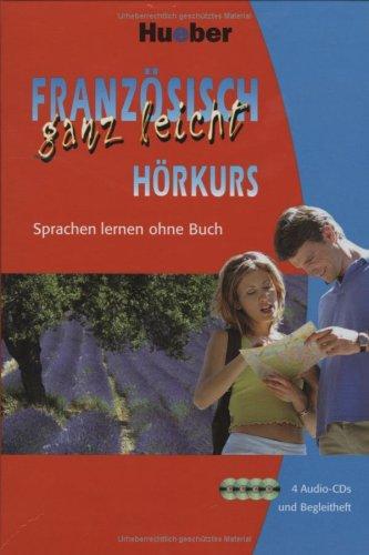 Französisch ganz leicht, neue Hörkurs: Sprachen lernen ohne Buch / Paket