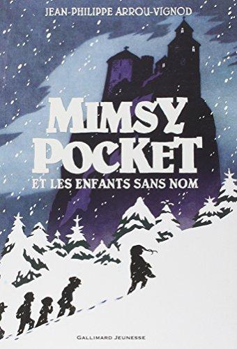 Mimsy Pocket et les enfants sans nom