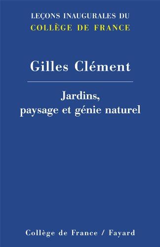 Jardins, paysage et génie naturel