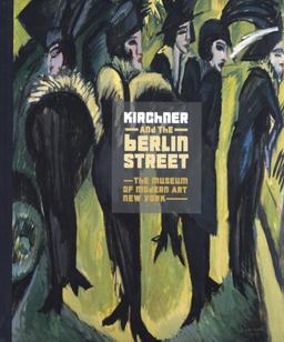 Kirchner and the Berlin Street