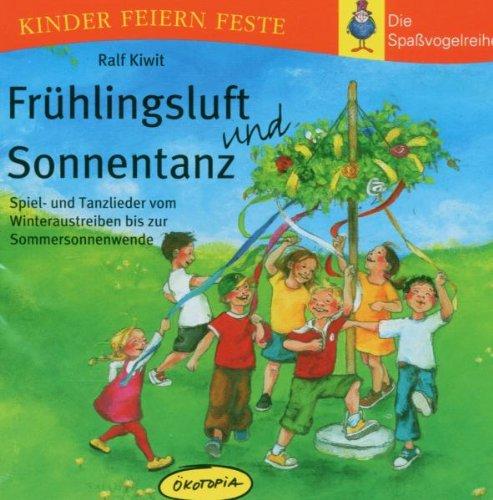 Frühlingsluft und Sonnentanz