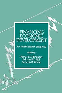 Financing Economic Development: An Institutional Response