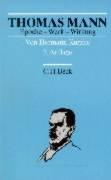 Thomas Mann: Epoche - Werk - Wirkung