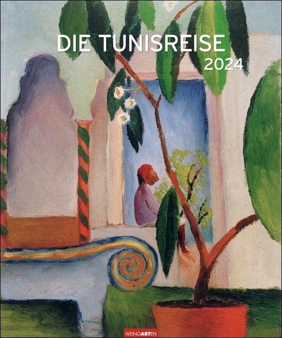 Die Tunisreise Edition Kalender 2024