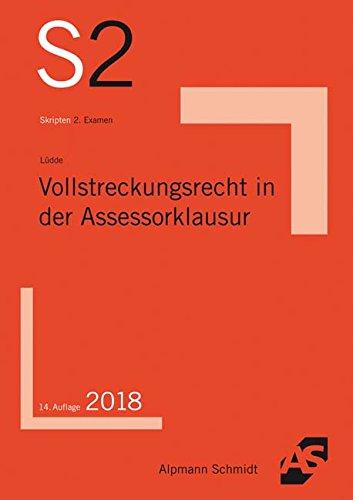 Vollstreckungsrecht in der Assessorklausur