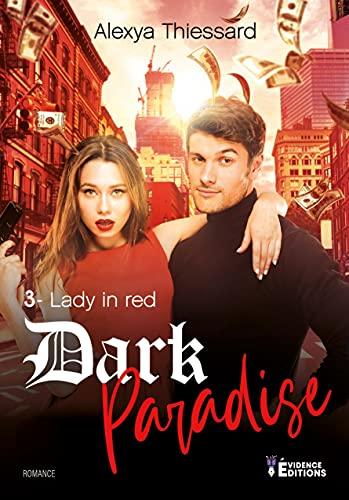 Lady in red Tome 3: Dark Paradise